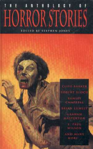 The Anthology Of Horror Stories - Tiger Books, 1994