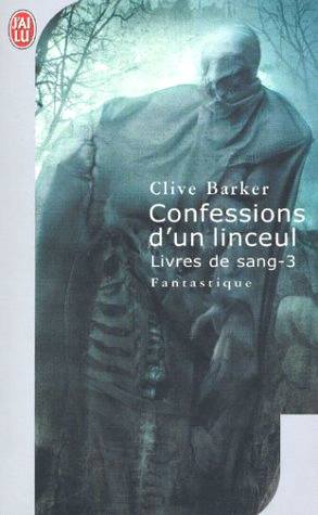 Clive Barker - Books of Blood - Volume Three, France, 2003