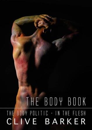 Clive Barker : The Body Book - US signed, numbered edition