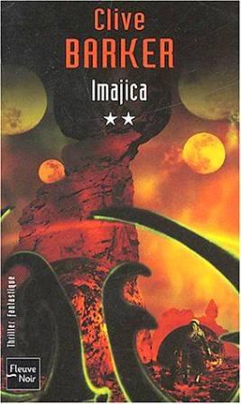 Clive Barker - Imajica - Volume Two, France, 2004.
