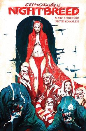 Clive Barker - Nightbreed TPB1, cover art by Riley Rossmo