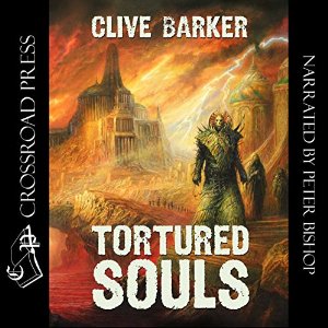 Clive Barker - Tortured Souls - Crossroad Press audio