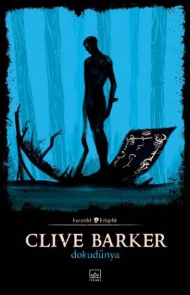 Clive Barker - Weaveworld - Turkey, 2019.