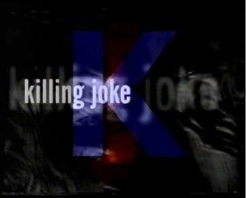 K for Killing Joke