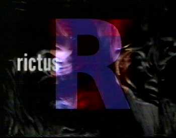 R for Rictus