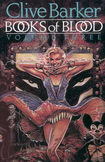 Clive Barker - Books Of Blood 3, Wiedenfeld & Nicolson, 1985