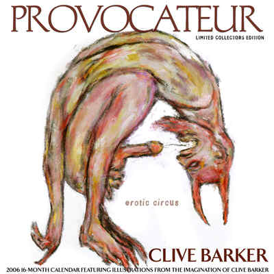Clive Barker - Erotic Circus 2006