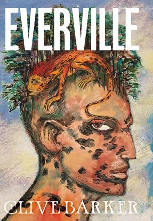 Clive Barker - Everville - US limited edition, 2017