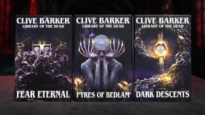Clive Barker - Library Of The Dead - Fear Eternal, Pyres Of Bedlam, Dark Descents