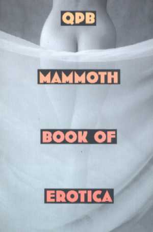 Mammoth Book of Erotica - QPB edition