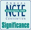 NCTE Annual Convention, 18-23 November, 2004