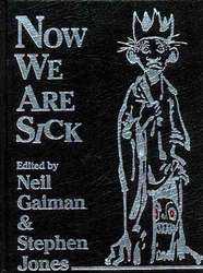 Now We Are Sick - Limited edition