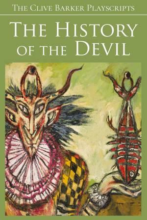 Clive Barker - The History of the Devil
