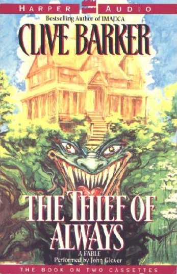 Clive Barker - The Thief Of Always