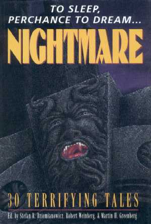 To Sleep, Perchance To Dream...Nightmare, 1993