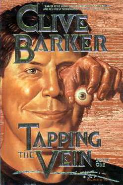 Clive Barker - Tapping The Vein 1