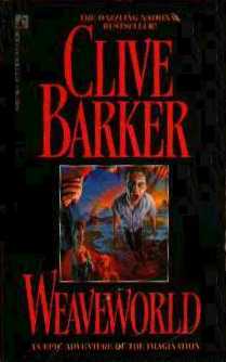 Clive Barker - Weaveworld - US paperback edition